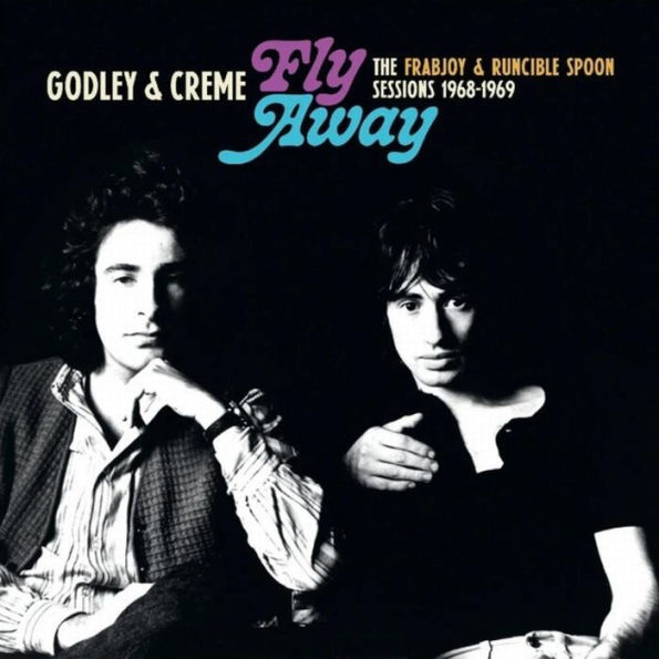 Fly Away: The Frabjoy & Runcilble Spoon Sessions 1968-1969