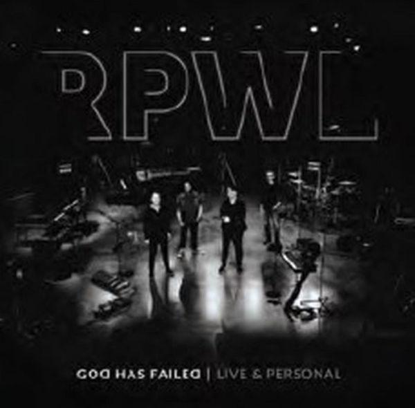 God Has Failed: Live & Personal