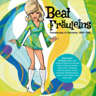 Title: Beat Fr?uleins: Female Pop in Germany 1964-1968, Artist: 