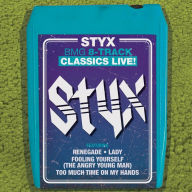 Title: BMG 8-Track Classics Live!, Artist: Styx
