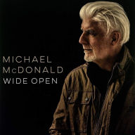 Title: Wide Open, Artist: Michael McDonald