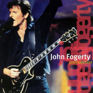 Title: Premonition, Artist: John Fogerty