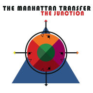 Title: The Junction, Artist: The Manhattan Transfer