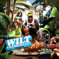 Title: Wilt Chamberlain, Artist: Gucci Mane