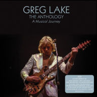 Title: The Anthology: A Musical Journey, Artist: Greg Lake