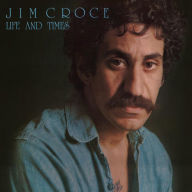 Title: Life and Times, Artist: Jim Croce