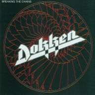 Title: Breaking the Chains, Artist: Dokken