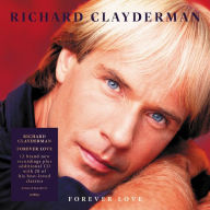 Title: Forever Love, Artist: Richard Clayderman