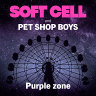 Title: Purple Zone, Artist: Soft Cell