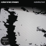 Title: Exploding Head, Artist: A Place to Bury Strangers