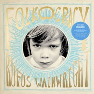 Title: Folkocracy [BN Exclusive], Artist: Rufus Wainwright