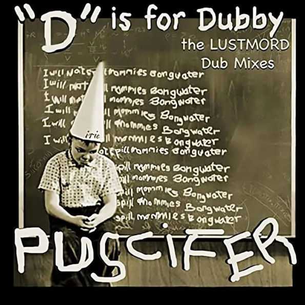 D Is for Dubby: The Lustmord Dub Mixes