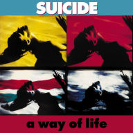 Title: A Way of Life, Artist: Suicide