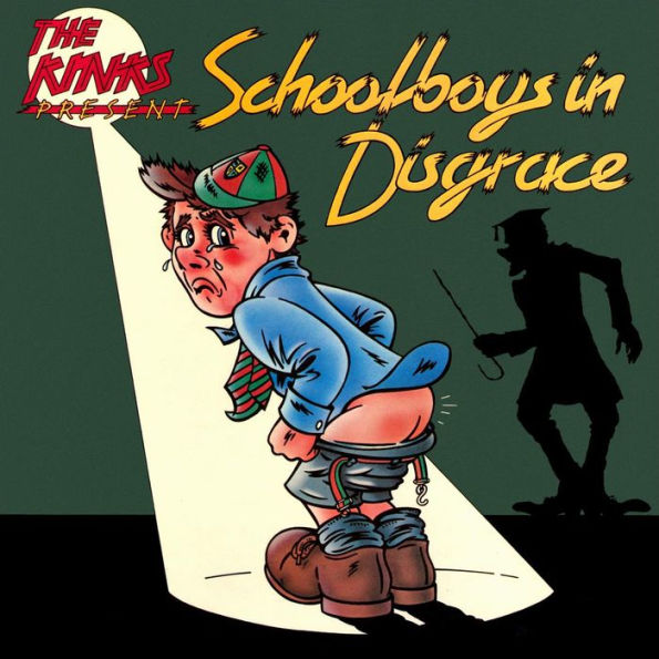 The Kinks Present Schoolboys in Disgrace