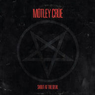 Title: Shout at the Devil [40th Anniversary Edition], Artist: Moetley Cruee