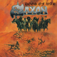 Title: Dogs of War, Artist: Saxon
