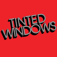 Title: Tinted Windows, Artist: Tinted Windows