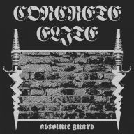 Title: Absolute Guard, Artist: Concrete Elite