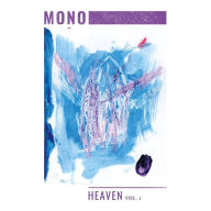 Title: Heaven, Vol. 1, Artist: Mono