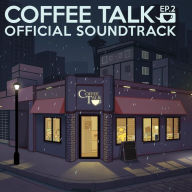 Title: Coffee Talk Ep 2: Hibiscus & Butterfly Original Soundtrack], Artist: Andrew Jeremy