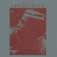 Title: Lanquidity [Deluxe Edition], Artist: Sun Ra
