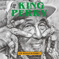 Title: King Perry, Artist: Perry,Lee Scratch