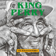 Title: King Perry, Artist: Lee 