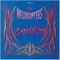 Title: Grande Rock, Artist: The Hellacopters