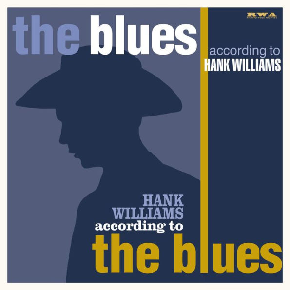 The Blues According to Hank Williams