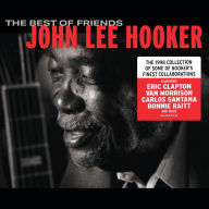 Title: The Best of Friends, Artist: John Lee Hooker