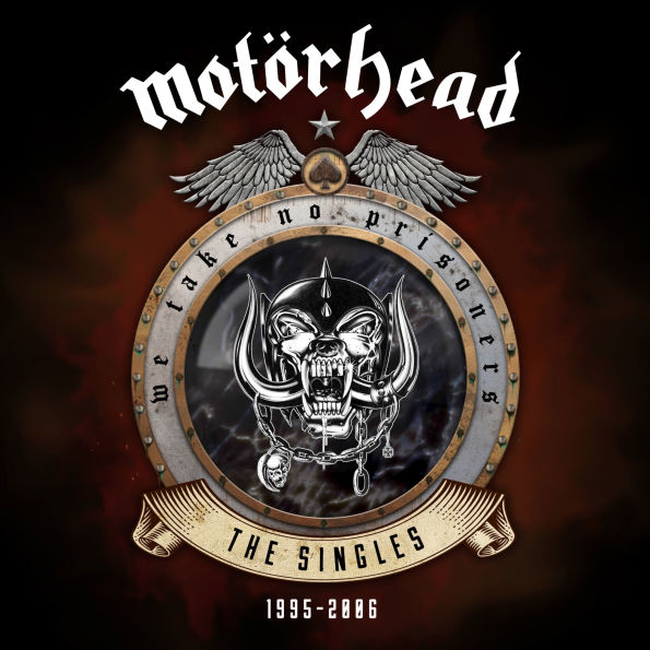 We Take No Prisoners: The Singles 1995-2006