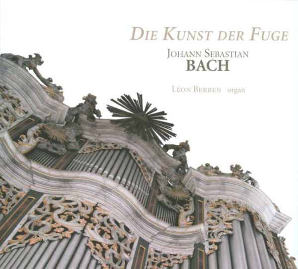 Bach: Die Kunst der Fuge