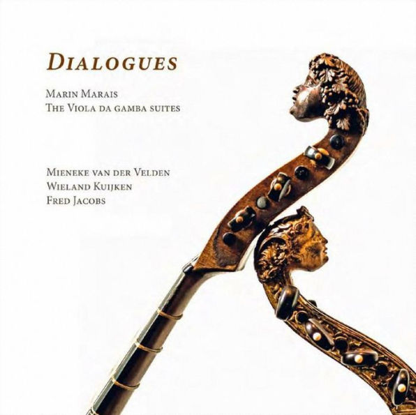 Marin Marais: Dialogues