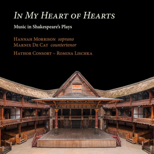 In My Heart of Hearts: Music in Shakespeare's Plays