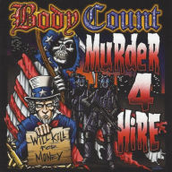 Title: Murder 4 Hire, Artist: Body Count