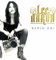 Title: Radio On!, Artist: Lee Aaron