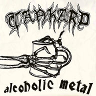 Title: Alcoholic Metal, Artist: Tankard