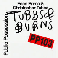 Title: Tubbs and Burns, Vol. 3, Artist: BURNS