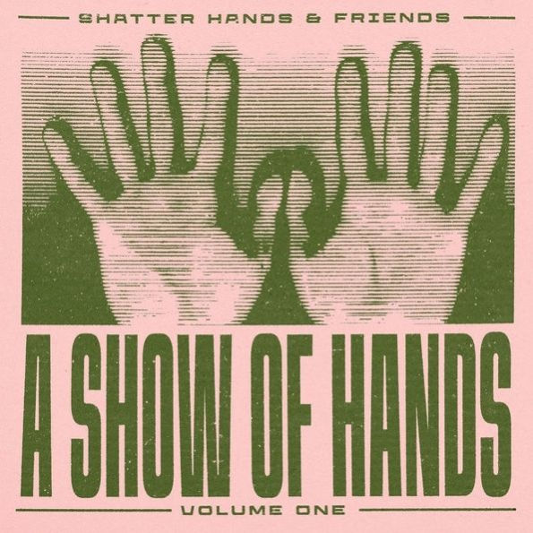 A Show of Hands, Vol. 1