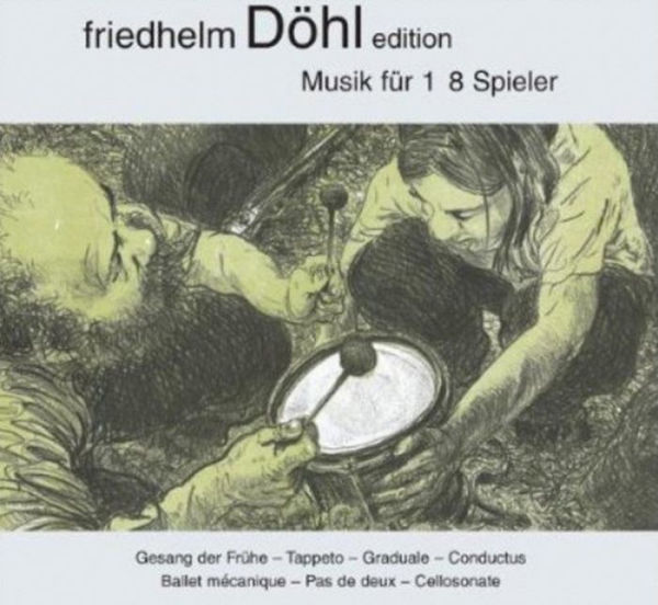Friedhelm D¿¿hl Edition, Vol. 13: Musik f¿¿r 1-8 Spieler