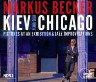 Kiev-Chicago: Pictures at an Exhibition & Jazz Improvisations