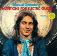 Title: Inventions for Electric Guitar, Artist: Manuel Goettsching