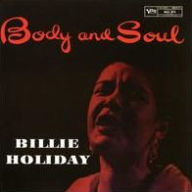 Title: Body & Soul (Billie Holiday), Artist: 