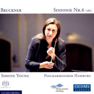 Title: Bruckner: Symphony No. 6, Artist: Simone Young