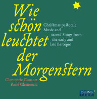 Title: Wie sch¿¿n leuchtet der Morgenstern: A Christmas Pastorale, Artist: Rene Clemencic
