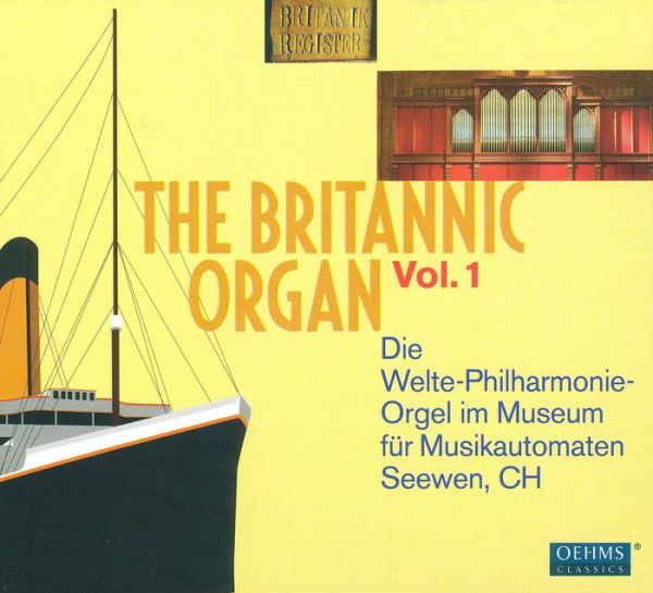 The Britannic Organ, Vol. 1