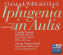 Gluck: Iphigenia in Aulis