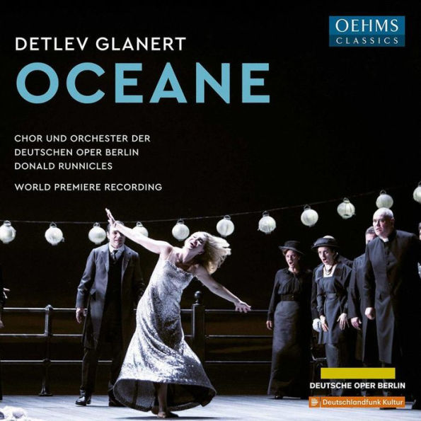 Detlev Glanert: Oceane