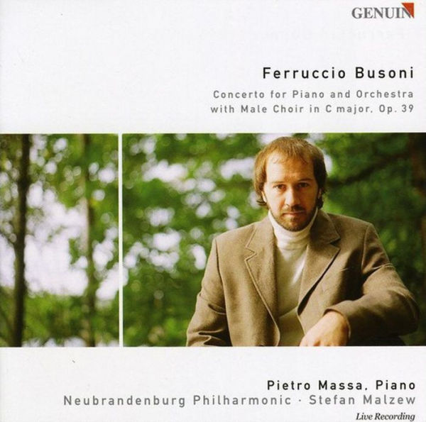 Ferruccio Busoni: Concerto for Piano & Orchestra