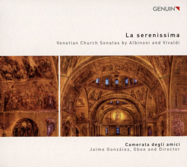 La Serenissima: Venetian Church Sonatas by Albinoni and Vivaldi